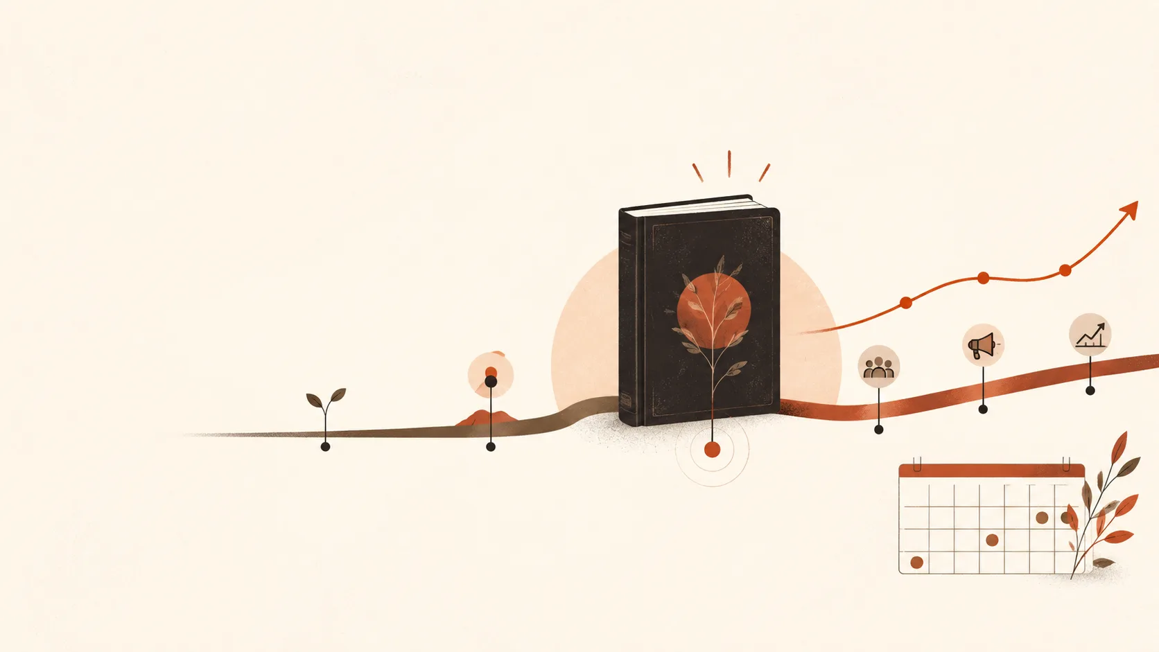How to Launch a Book: A Step-by-Step Plan for the Weeks That Matter